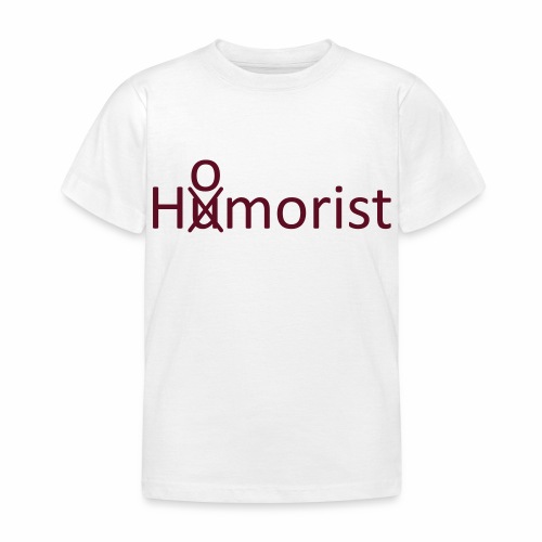 HuOmorist - Kinder T-Shirt