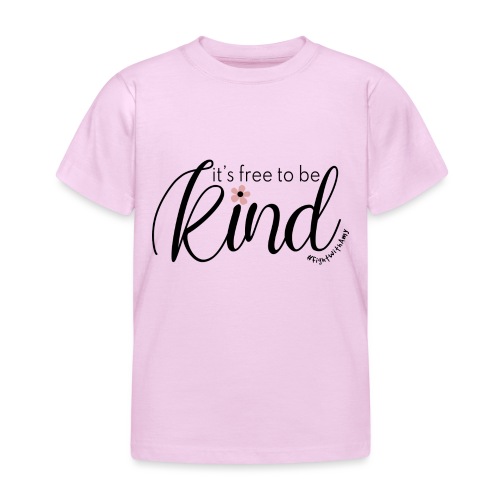 Amy's 'Free to be Kind' design (black txt) - Kids' T-Shirt