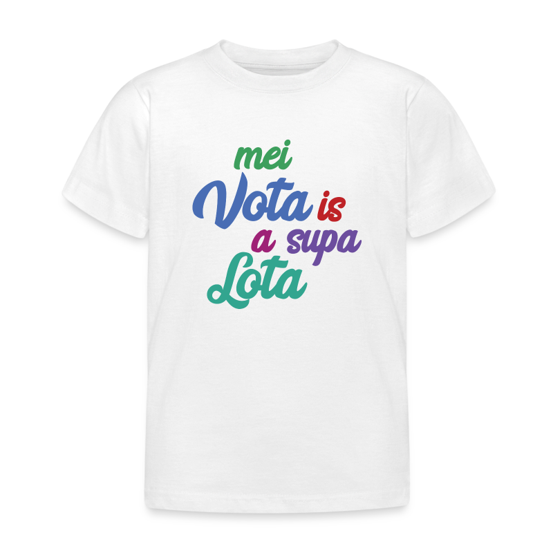Mei Vota is a supa Lota - Kinder T-Shirt