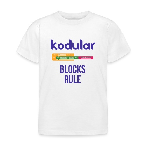 Blocks Rule - Kids' T-Shirt