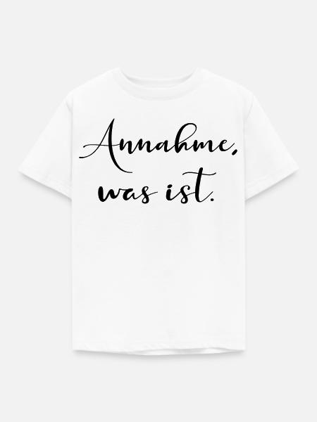 ANNAHME Achtsamkeit - Kinder T-Shirt - Weiß