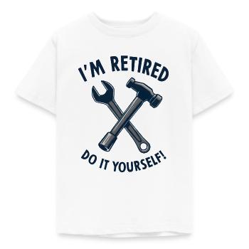 I'm Retired, Do It Yourself! - Kids' T-Shirt - white - Front - AI Model Kid Male (0cm)