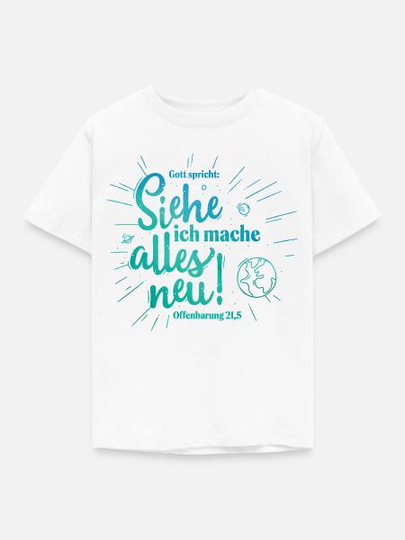 Gott spricht: Alles neu Design - Kinder T-Shirt - Weiß