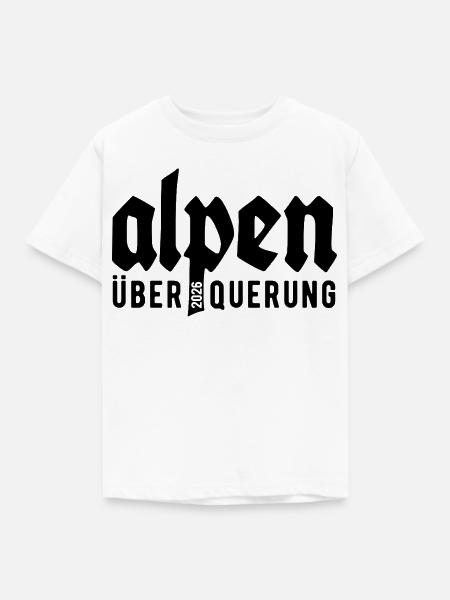 Alpen Überquerung 2026 - Wandern - Kinder T-Shirt - Weiß