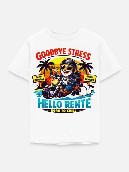 Schluss mit Stress: Hallo Rente - Kinder T-Shirt - Weiß