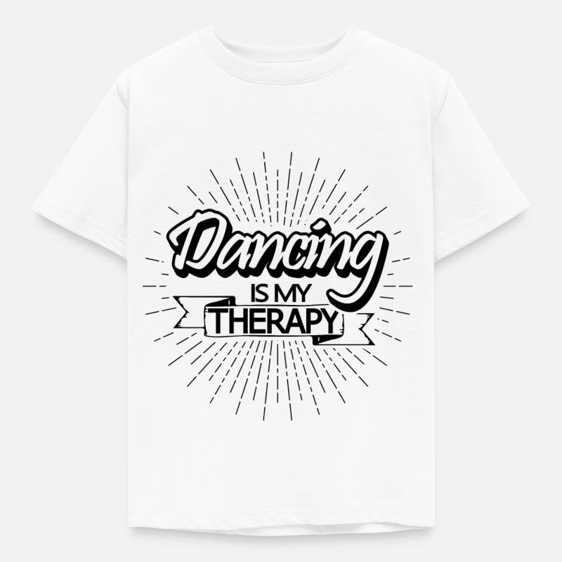 Dancing Dancer Dancer Gift Moving Hobby - Kids' T-Shirt - white
