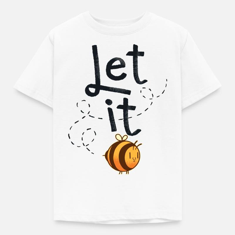 Beekeeper Bee Let it Bee - Kids' T-Shirt - white