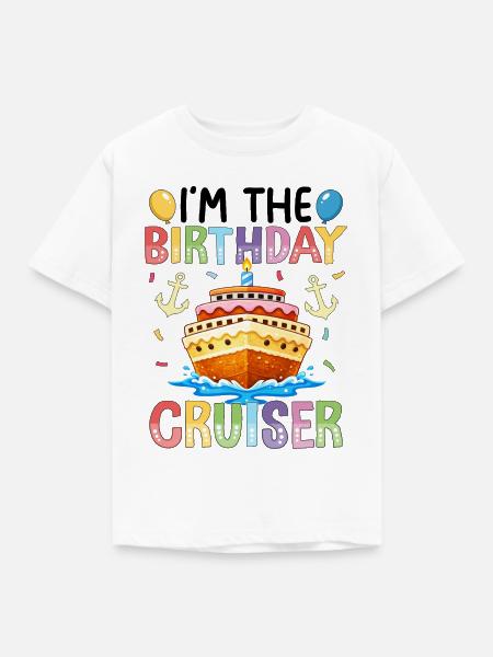 I'm The Birthday Cruiser - Kinder T-Shirt - Weiß