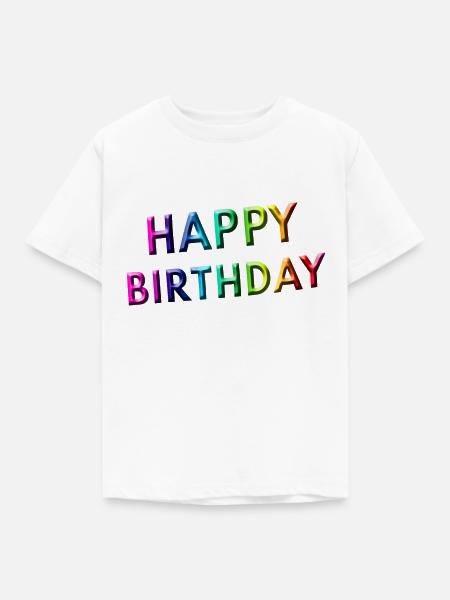 Happy Birthday - Kinder T-Shirt - Weiß