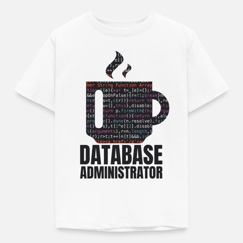 Database Data SQL Programmer Administration - Kids' T-Shirt - white
