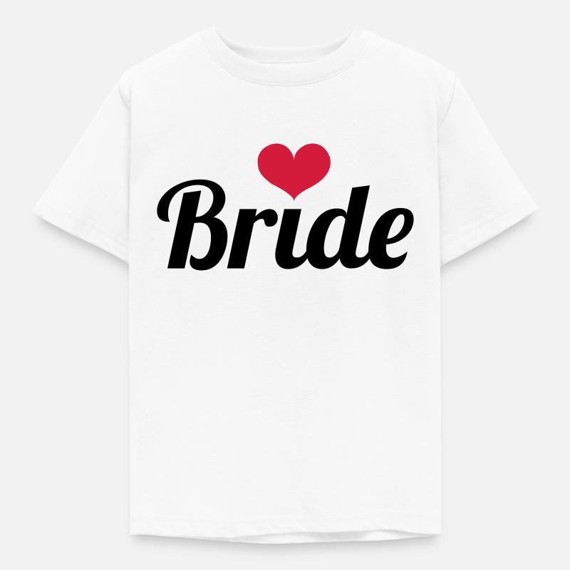 Bride - Wedding - Kids' T-Shirt - white