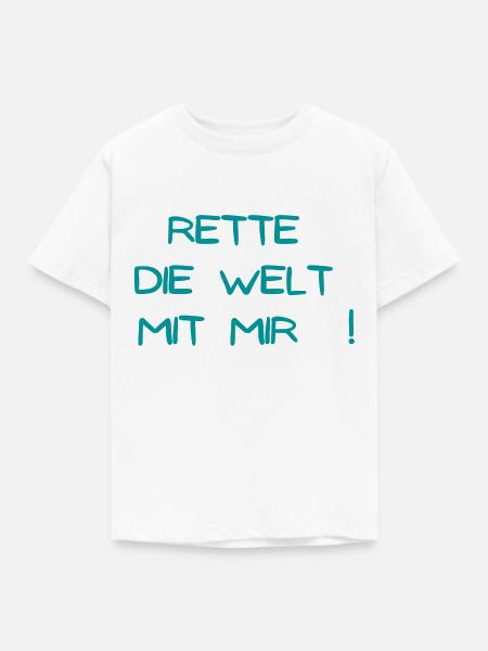 DAS Design für Weltretter ! - Kinder T-Shirt - Weiß