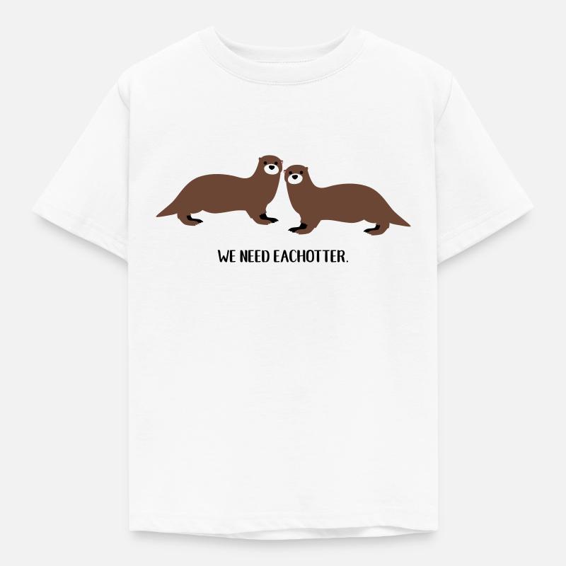 We need eachotter - Kids' T-Shirt - white