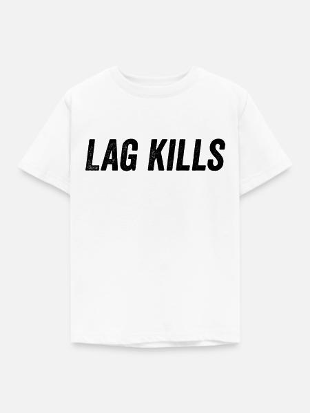 Lag kills - Kinder T-Shirt - Weiß