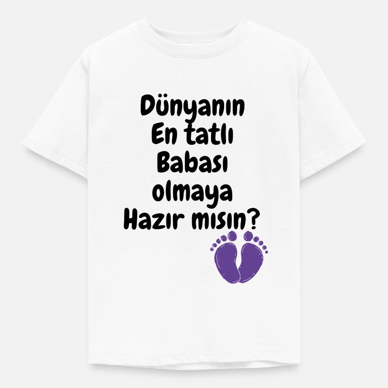 Baba Oluyorsun - Kinder T-Shirt - Weiß