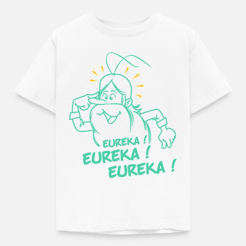 Hello Maestro Eureka Eureka Eureka - T-shirt Enfant - blanc