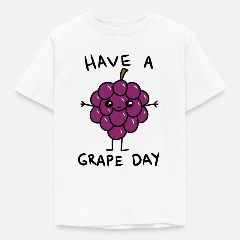 Have A Grape Day - Kids' T-Shirt - white
