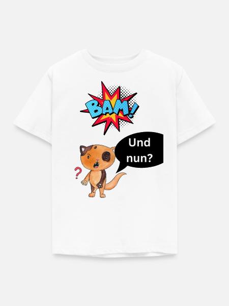 Bäm und nun? - Kinder T-Shirt - Weiß