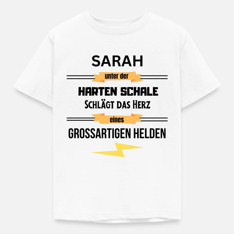 Sarah unter harte Schale eines Großartigen Helden - Kinder T-Shirt - Weiß