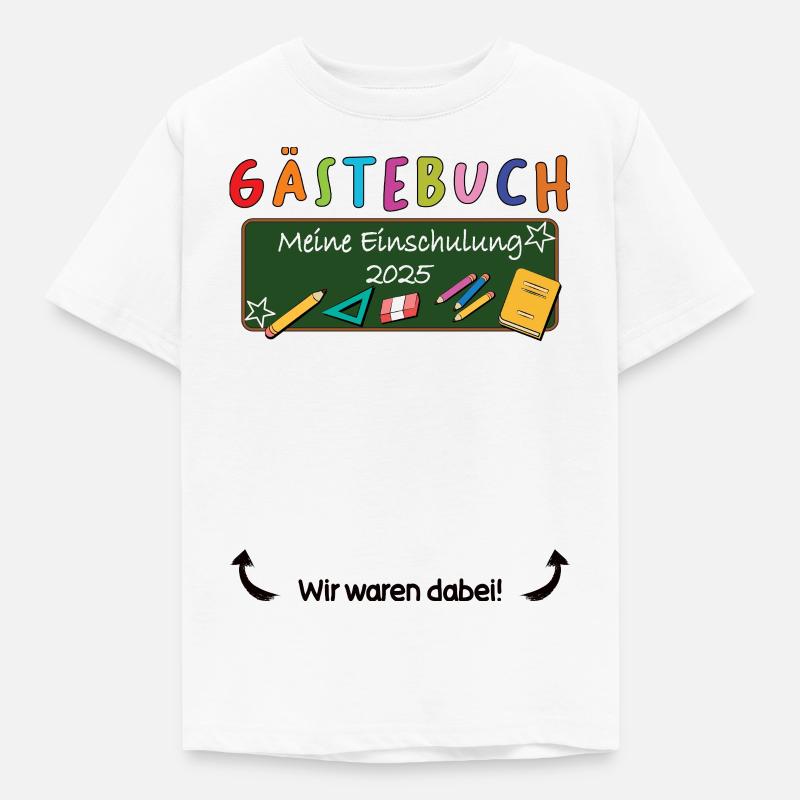 Gästebuch Einschulung 2025 - Kinder T-Shirt - Weiß