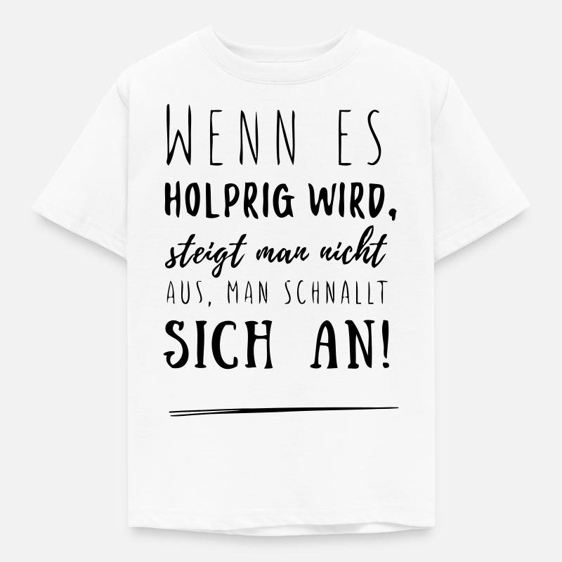 holprig - Kinder T-Shirt - Weiß
