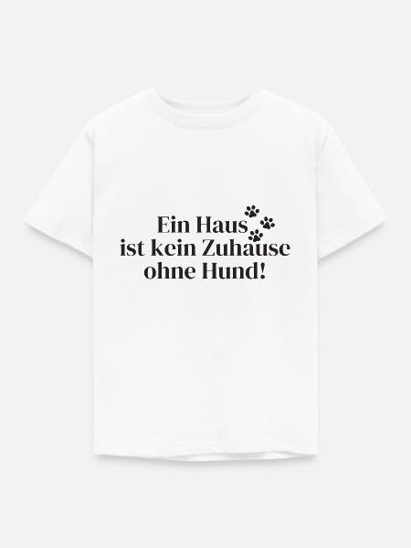 Hundespruch - Kinder T-Shirt - Weiß