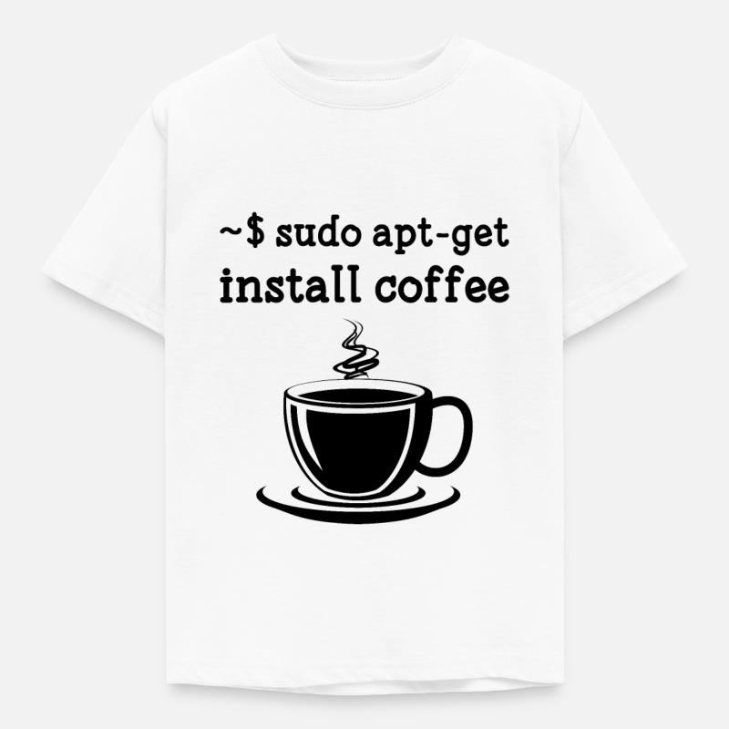 Sudo apt-get installer coffee linux - T-shirt Enfant - blanc