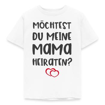 Möchtest du meine Mama heiraten? - Kinder T-Shirt - Weiß - Vorne - AI Model Kid Male (0cm)
