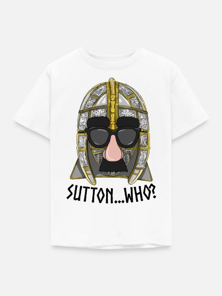 Sutton...who? - Sutton Hoo - Kinder T-Shirt - Weiß