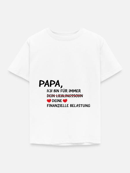 Papa: Finanzielle Belastung - Geschenk - Kinder T-Shirt - Weiß
