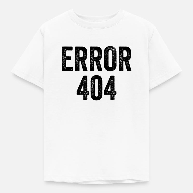 Error 404 - Kinder T-Shirt - Weiß
