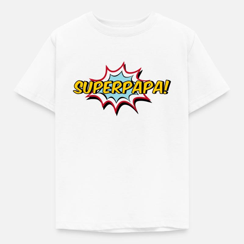 Super papa - T-shirt Enfant - blanc