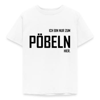 ich bin nur zum Poebeln hier - Kinder T-Shirt - Weiß - Vorne - AI Model Kid Male (0cm)