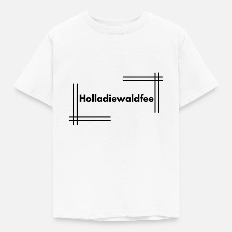 Holladiewaldfee - Kinder T-Shirt - Weiß