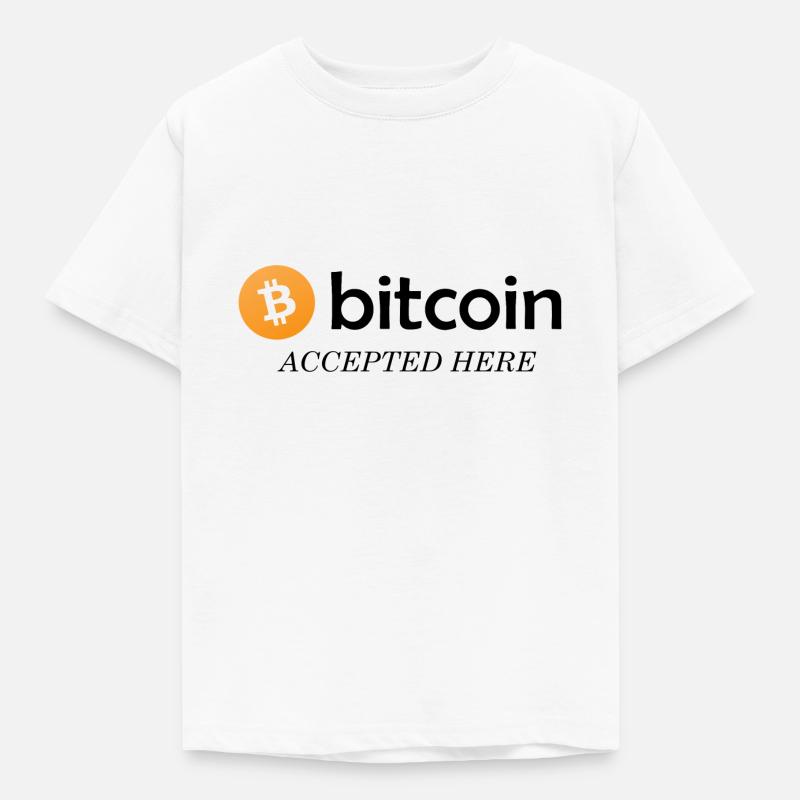 Bitcoin Accepted Here - Kids' T-Shirt - white