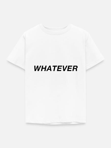 Whatever - Kinder T-Shirt - Weiß