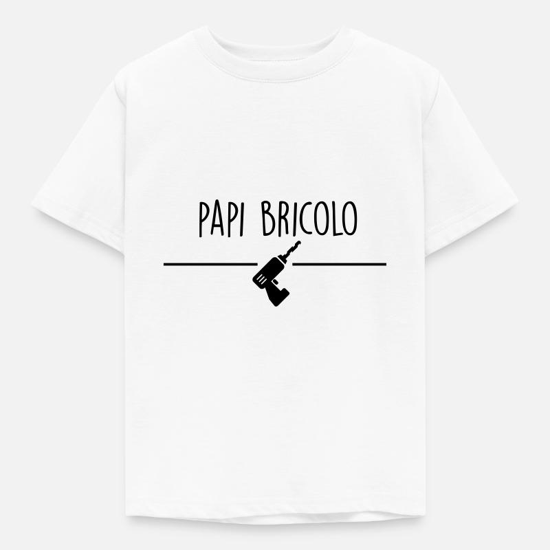 Papi Bricolo - T-shirt Enfant - blanc