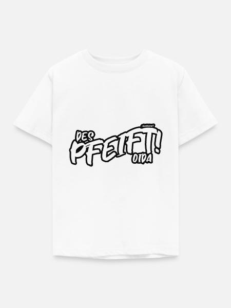Des pfeift oida! - Kinder T-Shirt - Weiß