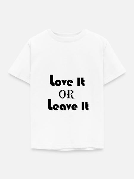 Liebe es oder lass es - Kinder T-Shirt - Weiß