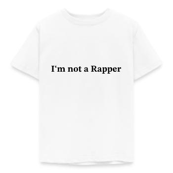 I´m not a Rapper Design - Kinder T-Shirt - Weiß - Vorne - AI Model Kid Male (0cm)