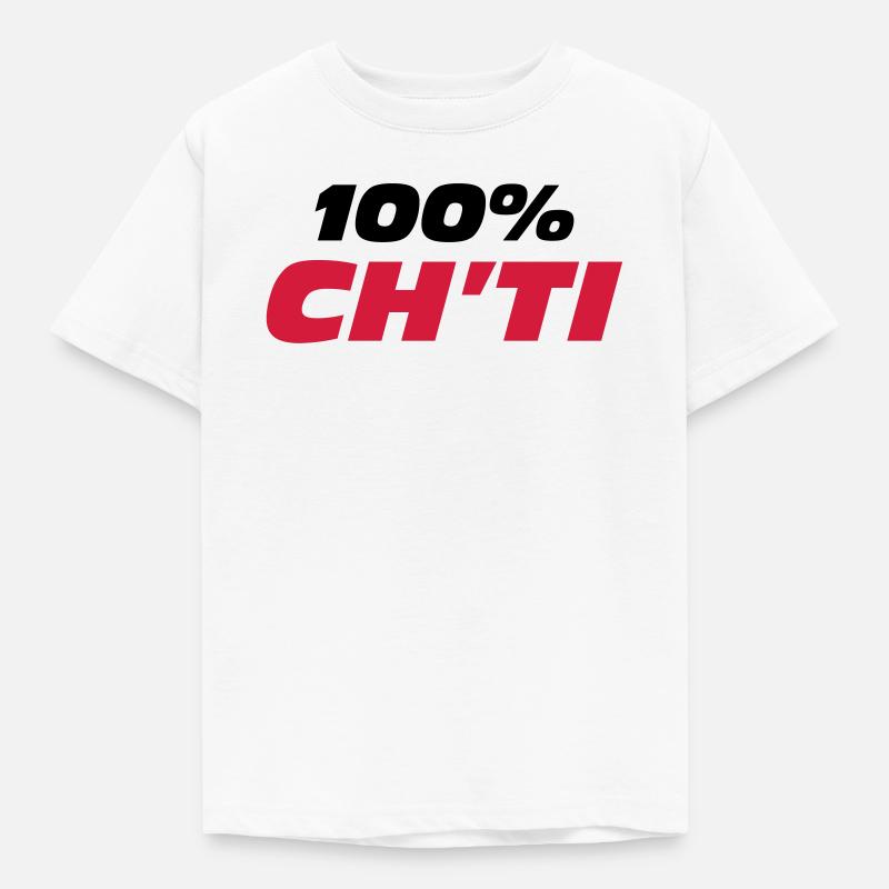 100% Ch'ti - T-shirt Enfant - blanc