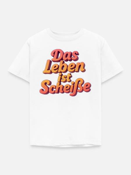 Das Leben ist Scheiße - Kinder T-Shirt - Weiß