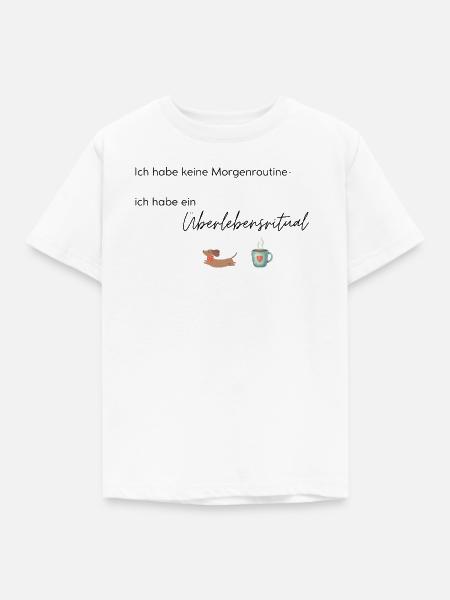 LIEBEVOLL Morgenroutine Dackel - Kinder T-Shirt - Weiß
