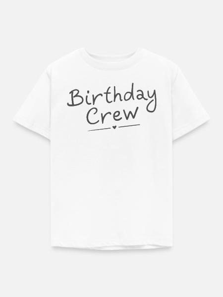 Birthday Crew - Kinder T-Shirt - Weiß