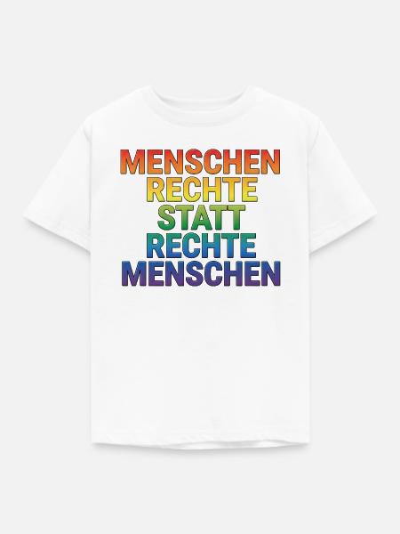 Menschenrechte Spruch für Aktivisten & Demos - Kinder T-Shirt - Weiß