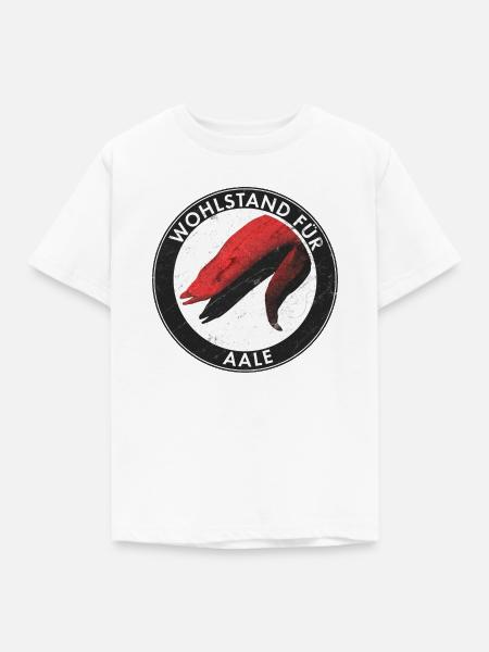 Wohlstand für Aale - - Kinder T-Shirt - Weiß