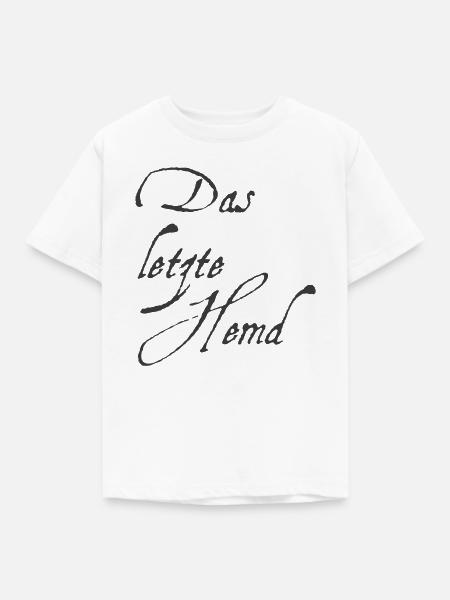 Das letzte Hemd - Kinder T-Shirt - Weiß