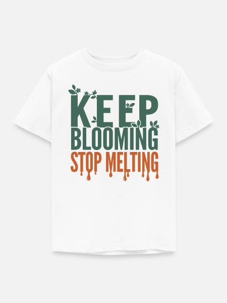 Keep Blooming Stop Melting - Kinder T-Shirt - Weiß