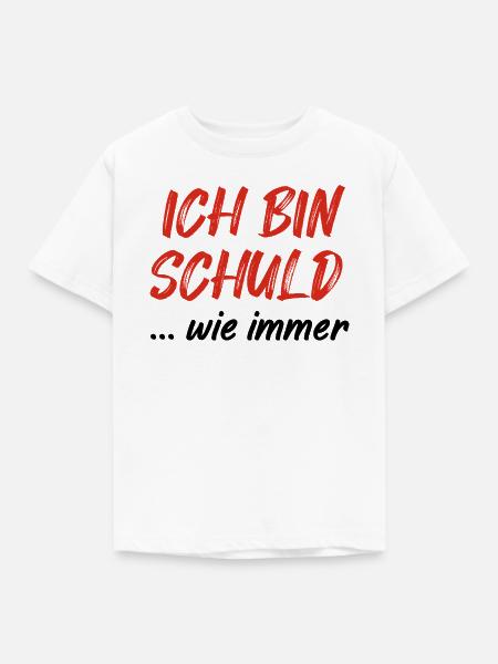 Ich Bin Schuld - Kinder T-Shirt - Weiß