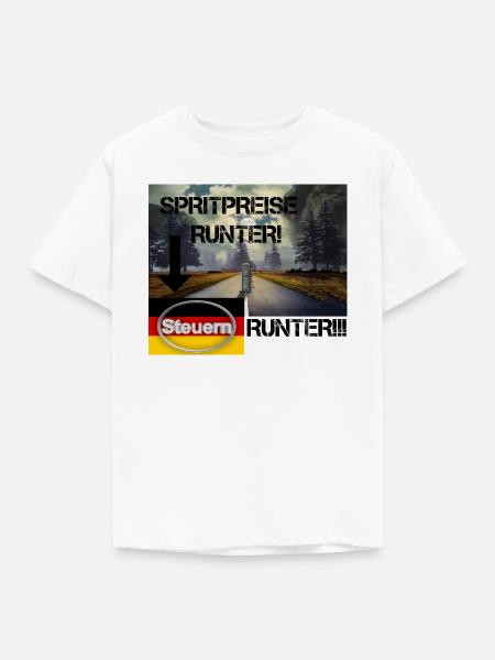 Spritpreise Runter! – Steuerlast senken!!! - Kinder T-Shirt - Weiß